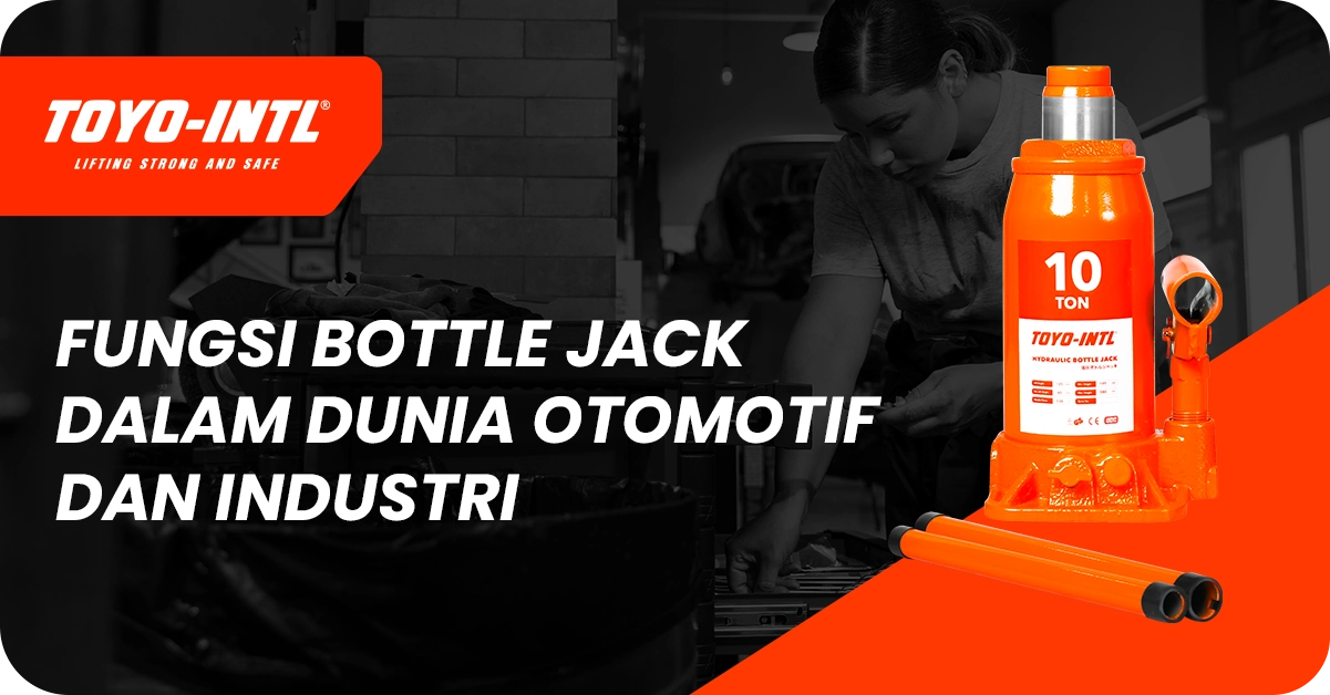 fungsi bottle jack​