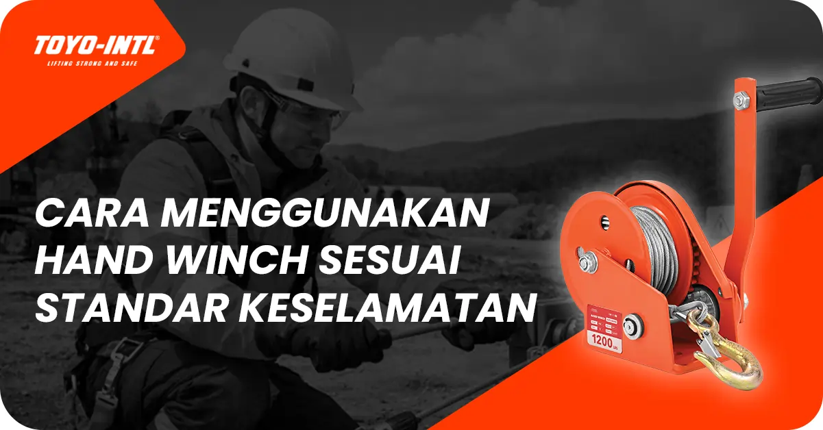 cara menggunakan hand winch​