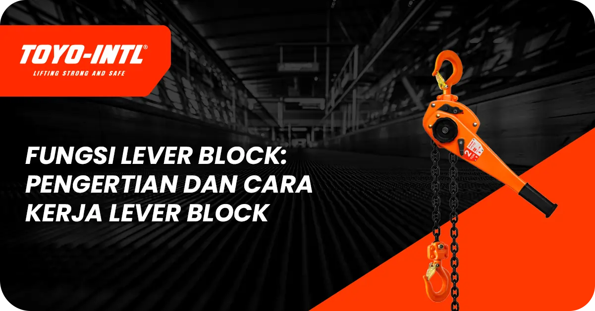 fungsi lever block