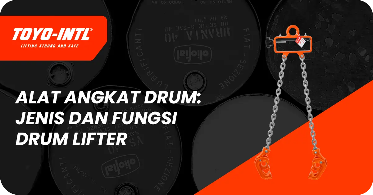 alat angkat drum