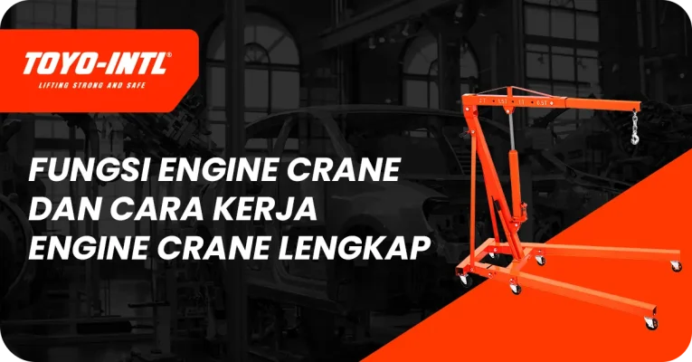 fungsi engine crane