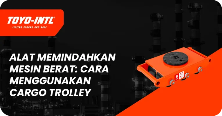 alat memindahkan mesin berat