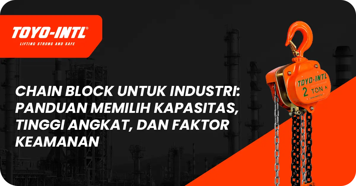 double fall chain block dan single fall pada rantai angkat hoist